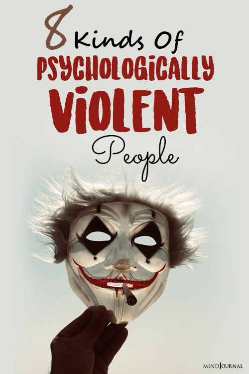 Kinds Of Psychologically Violent People pinop