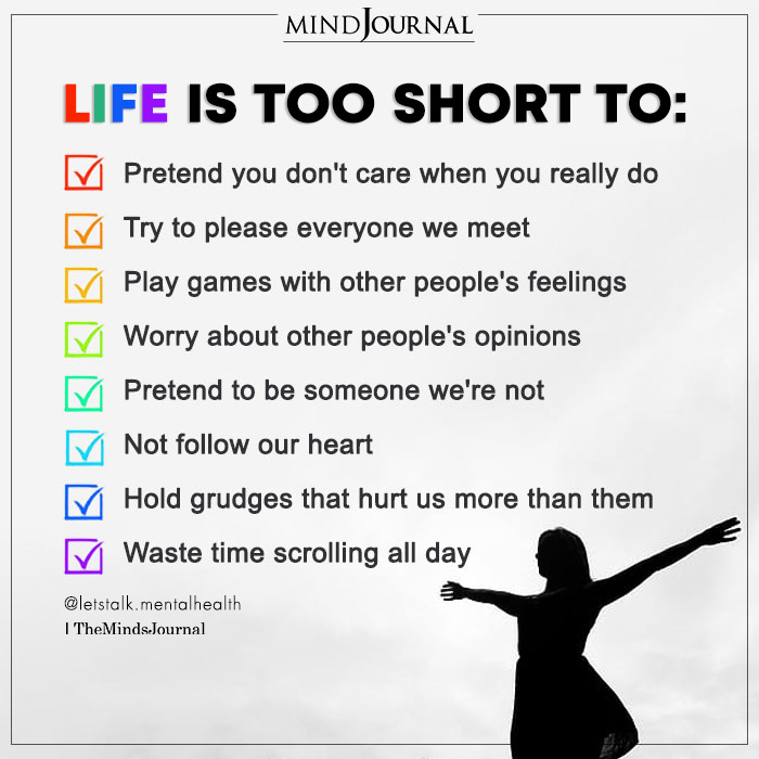 Life Is Too Short to