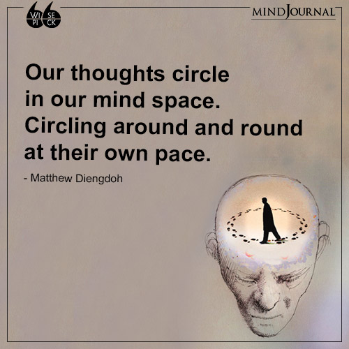 Matthew Diengdoh Our thoughts circle
