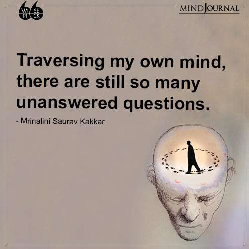 Mrinalini Saurav Kakkar Traversing my own mind