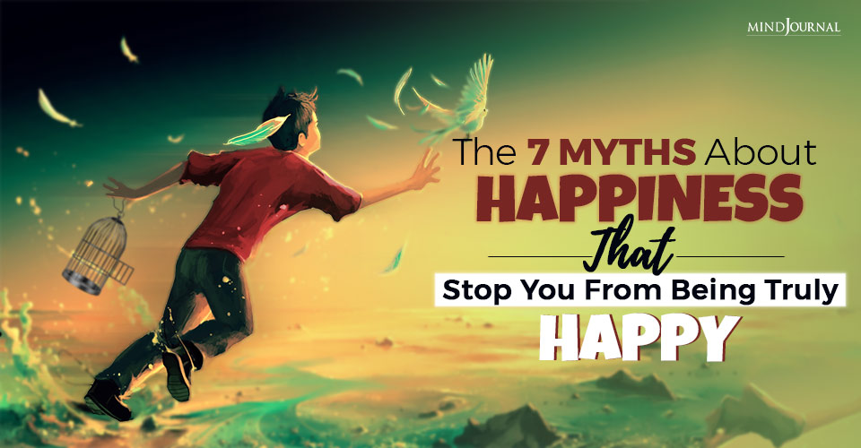Myths About Happiness