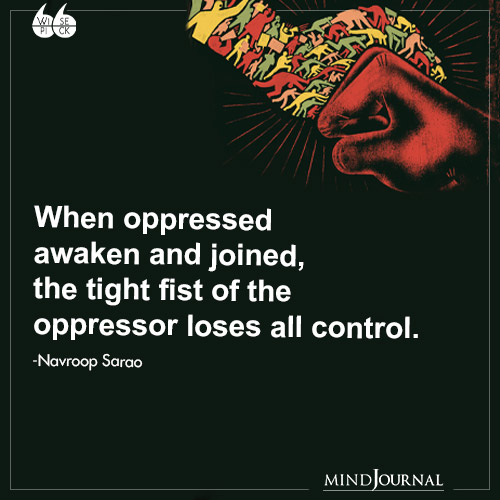 Navroop Sarao When oppressed awaken and joined