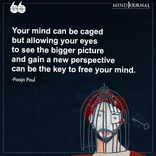 Pooja Paul Your mind can be caged