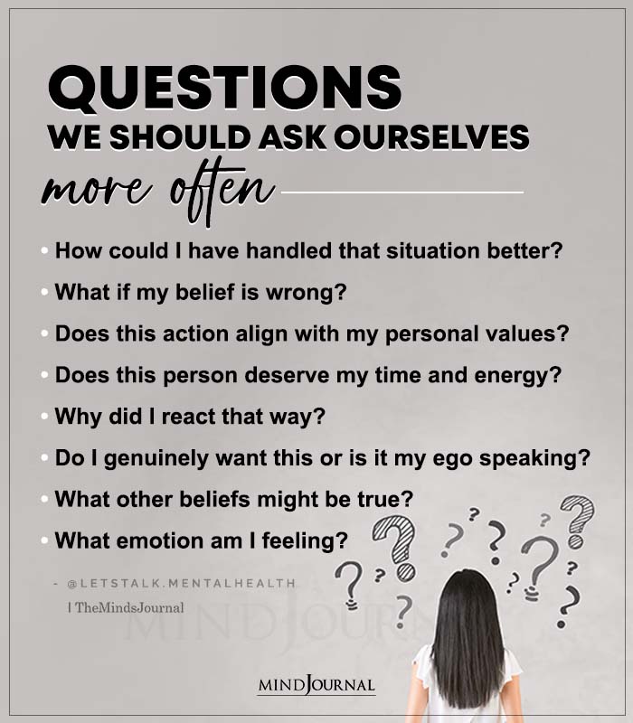 Questions We Should Ask Ourselves More Often