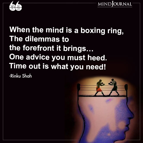 Rinku Shah When the mind is a boxing ring