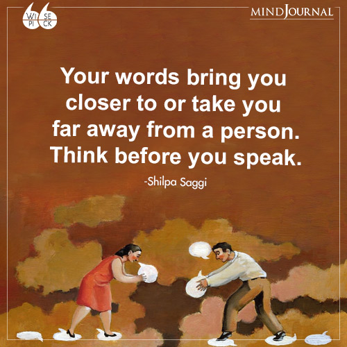 Shilpa Saggi Your words bring you