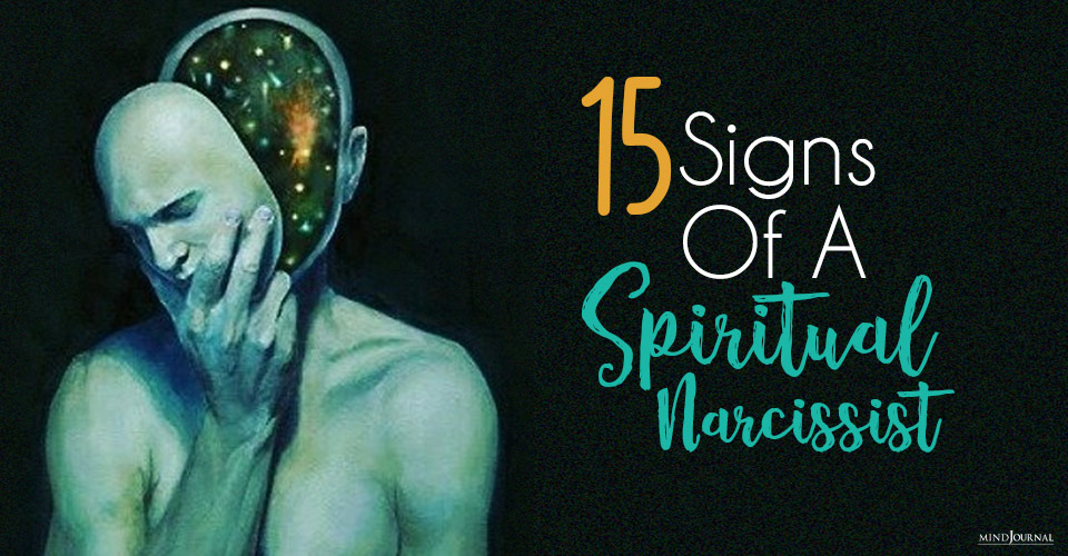 Signs Of A Spiritual Narcissist