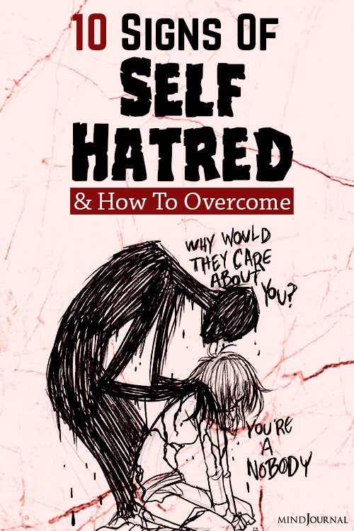 Signs Of Self-Hatred pin