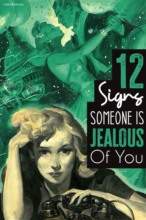 Signs Someone Secretly Jealous Of You pin