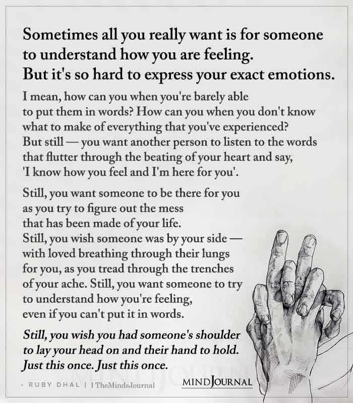 Sometimes All You Really Want Is For Someone To Understand