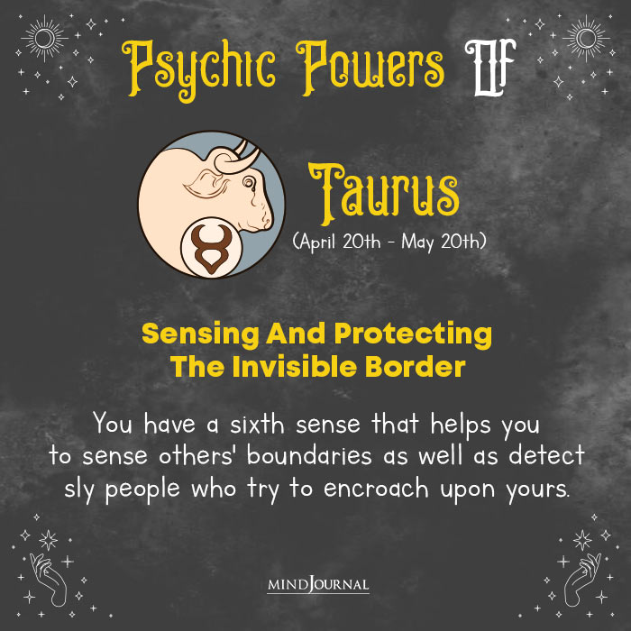 The Psychic Powers Of Each Zodiac Sign taurus