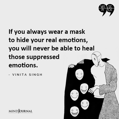Vinita Singh If you always wear a mask