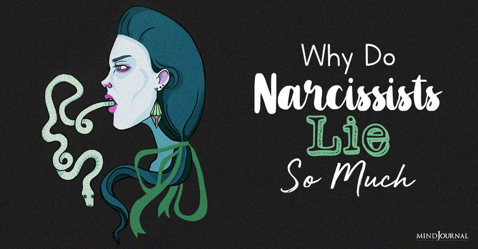 Why Do Narcissists Lie So Much