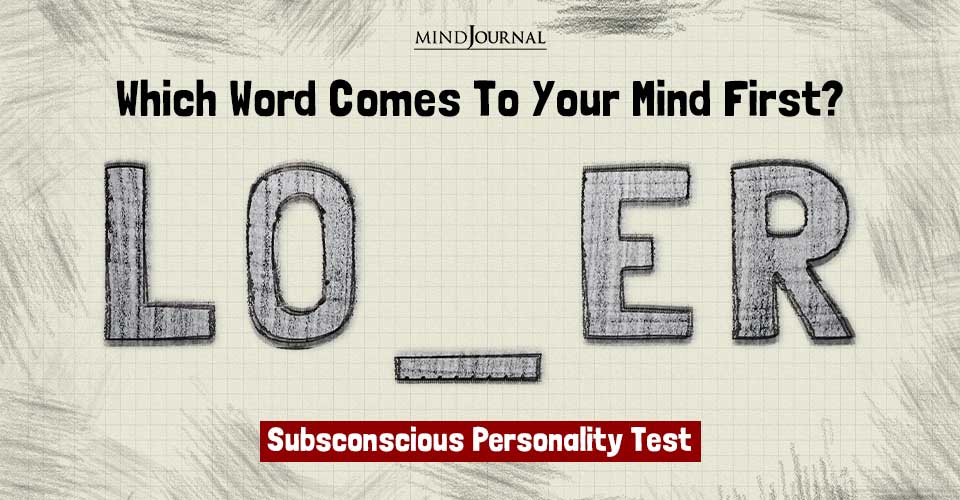 Word See First Reveal Subconscious Personality