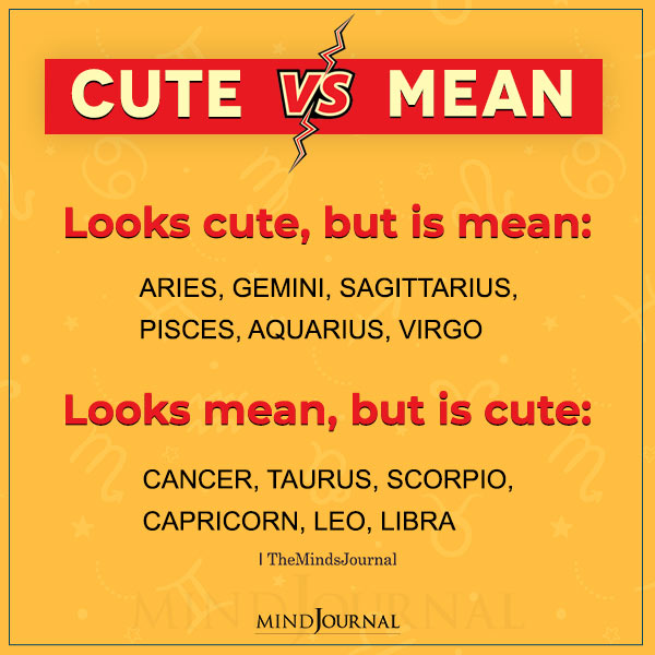 Zodiac Signs Cute Vs Mean