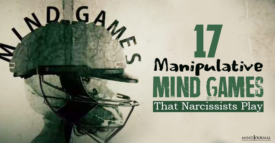 manipulative mind games that narcissists play