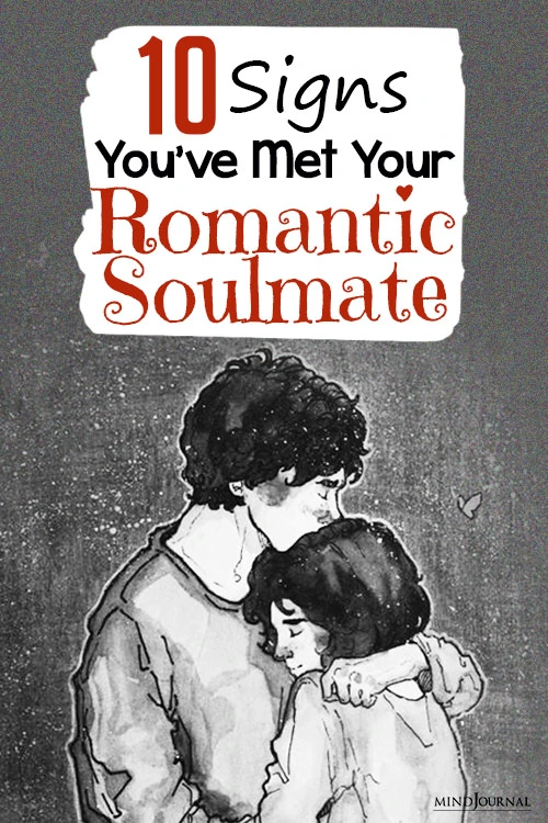 signs you have met your romantic soulmate pin