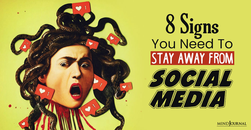 stay away from social media