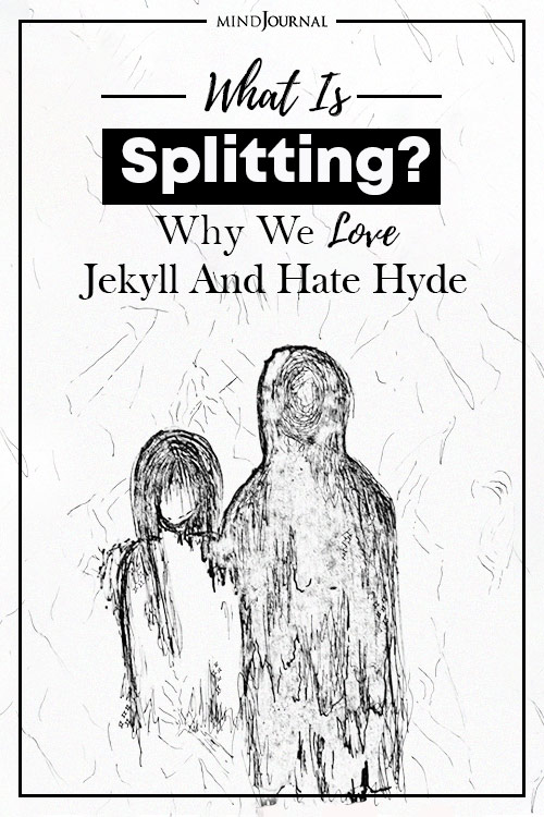 what is splitting love jekyll hate hyde pin