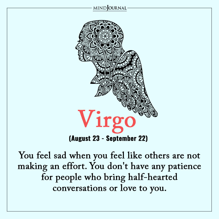 what makes you sad virgo