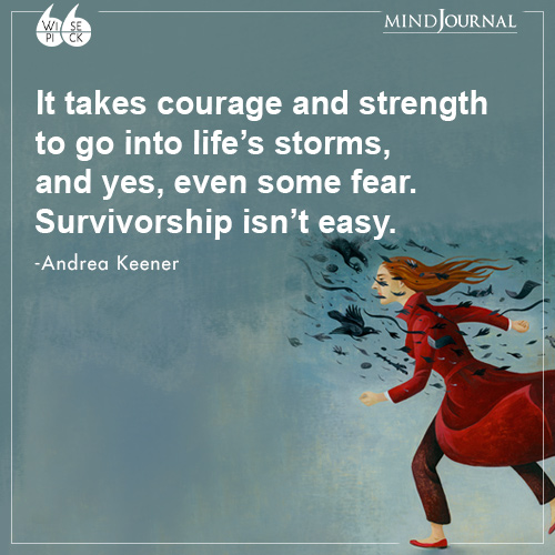Andrea Keener It takes courage and strength