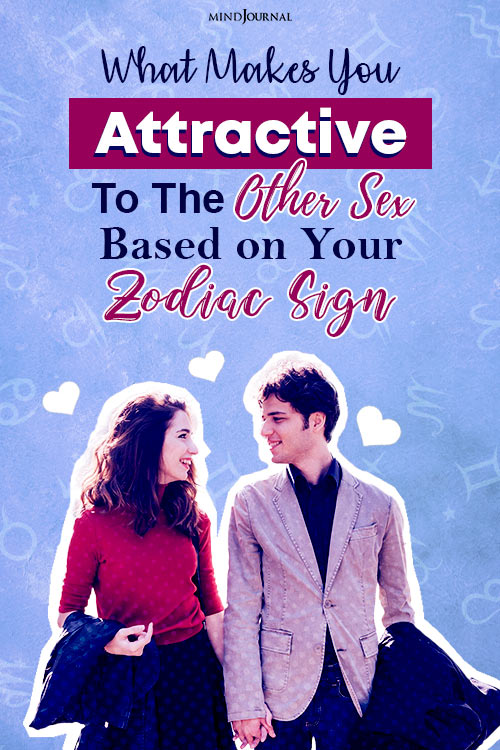Attractive To The Other Sex Based on Your Zodiac Sign Pin
