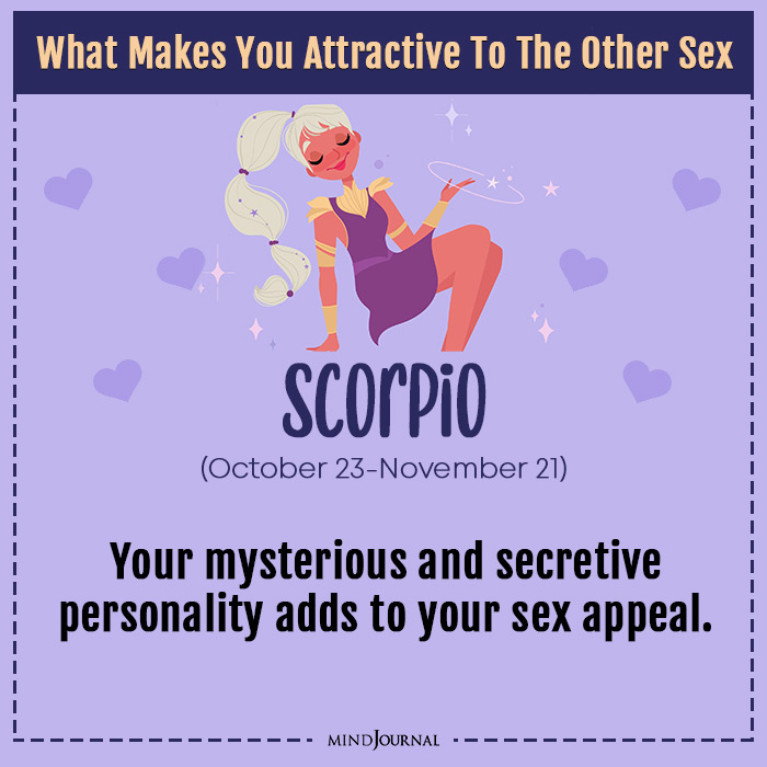 Attractive To The Other Sex Based on Your Zodiac Sign Scorpio