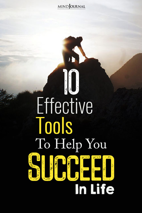 Effective Tools To Help You Succeed In Life pin