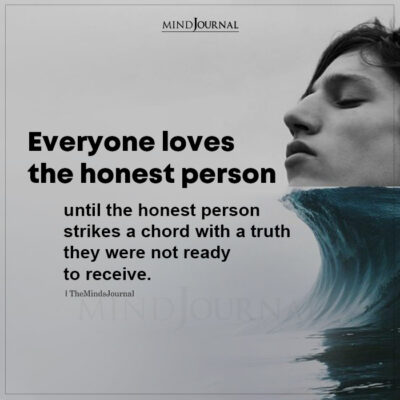 Everyone Loves The Honest Person