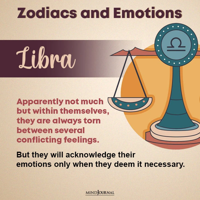 Libra is one of the most emotional zodiac signs