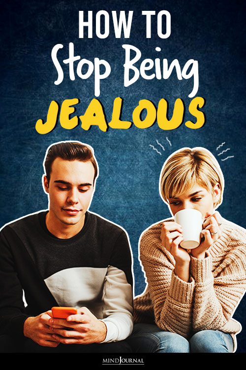 How To Stop Being Jealous pin