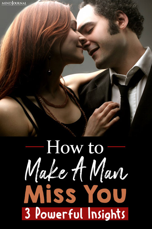 How to Make A Man Miss You pin