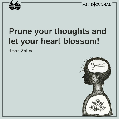 Iman Salim Prune your thoughts