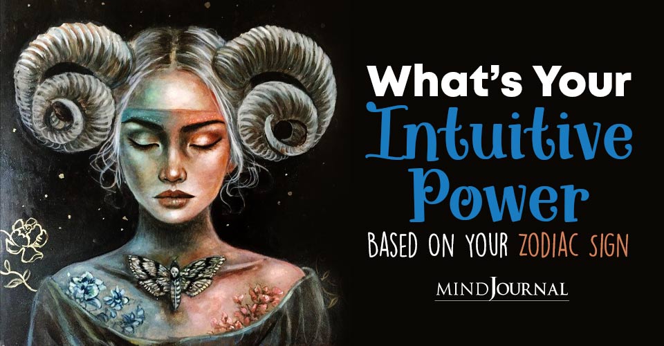 Intuitive Power Of Zodiacs: How Good Is Your Intuitive Power, Based On Astrology