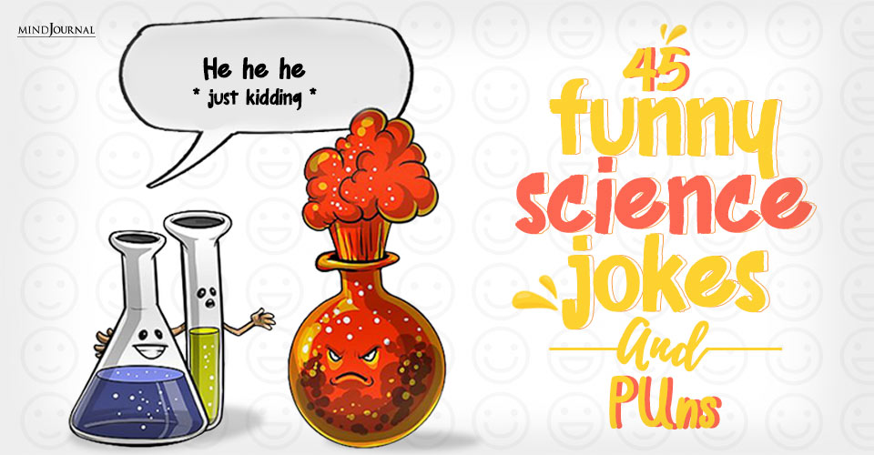 45 Funny Science Jokes and Puns