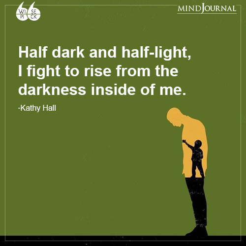 Kathy Hall Half dark and half light