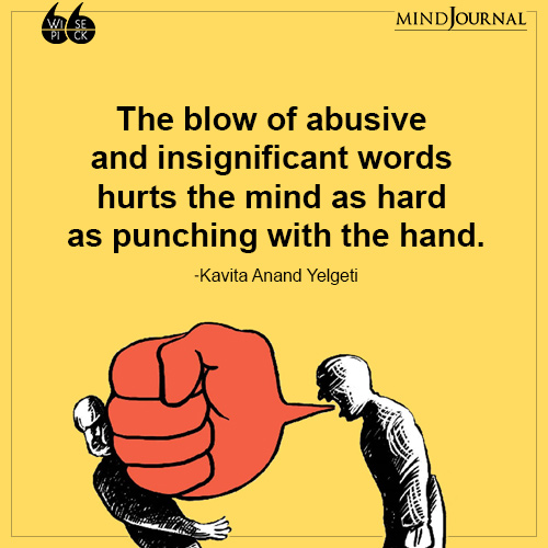 Kavita Anand Yelgeti The blow of abusive