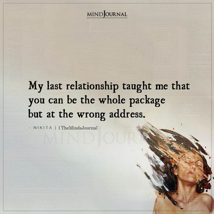 My Last Relationship Taught Me That