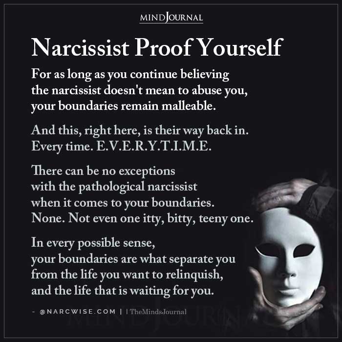 Narcissist Proof Yourself For As Long As You Continue Believing