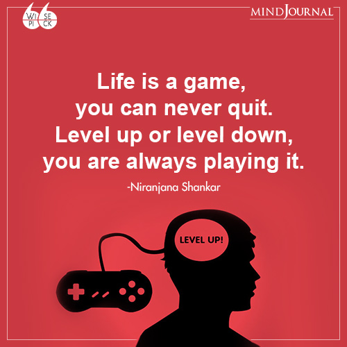 Niranjana Shankar Life is a game
