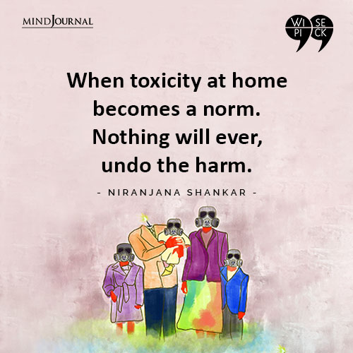 Niranjana Shankar When toxicity at home