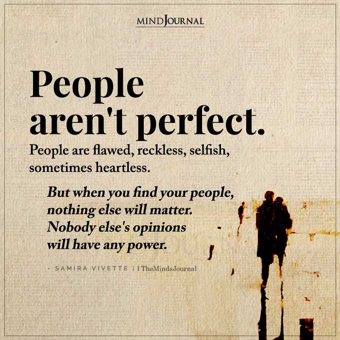 People Arent Perfect People Are Flawed