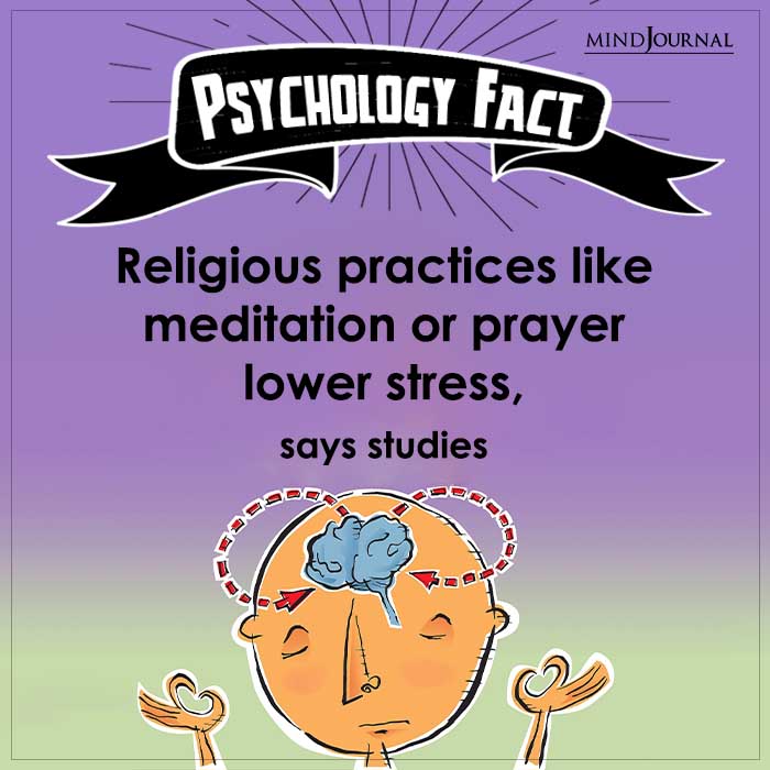Religious Practices Like Meditation or Prayer