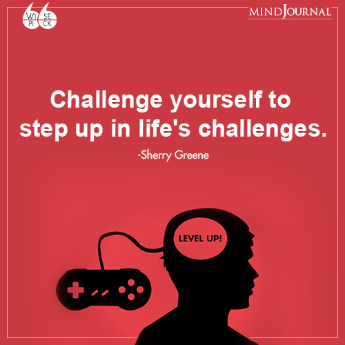Sherry Greene Challenge yourself to