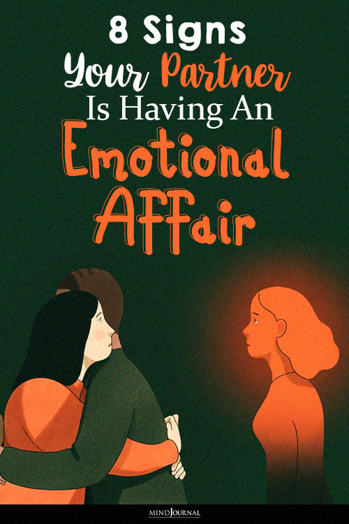 Signs Your Partner Is Having An Emotional Affair pin