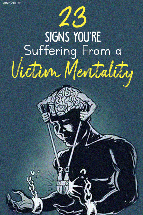 Signs You’re Suffering From a Victim Mentality pin