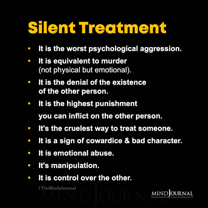 Silent Treatment It Is The Worst Psychological Aggression
