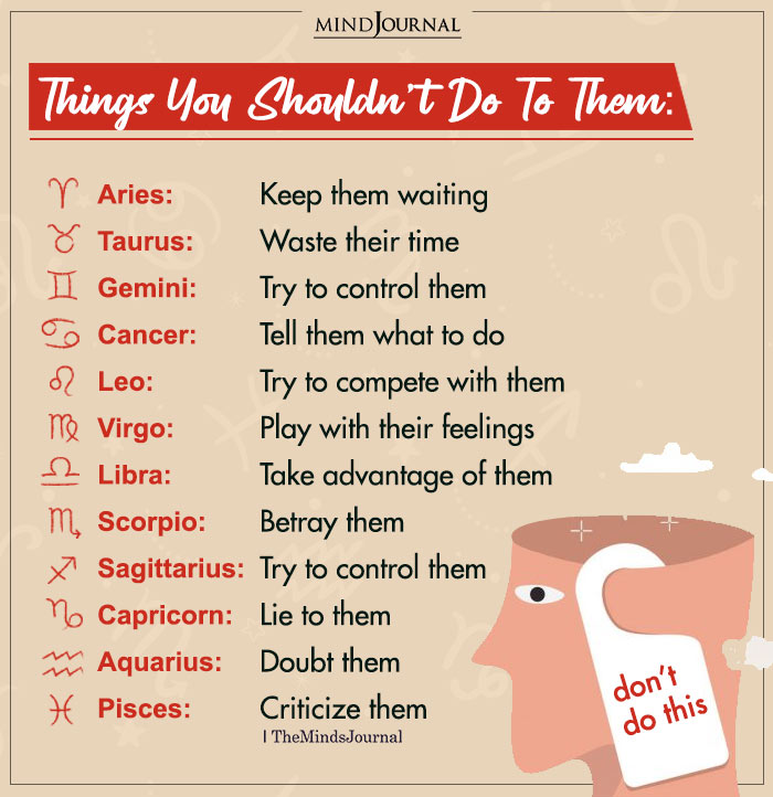 Things You Shouldn’t Do To The Zodiac Signs