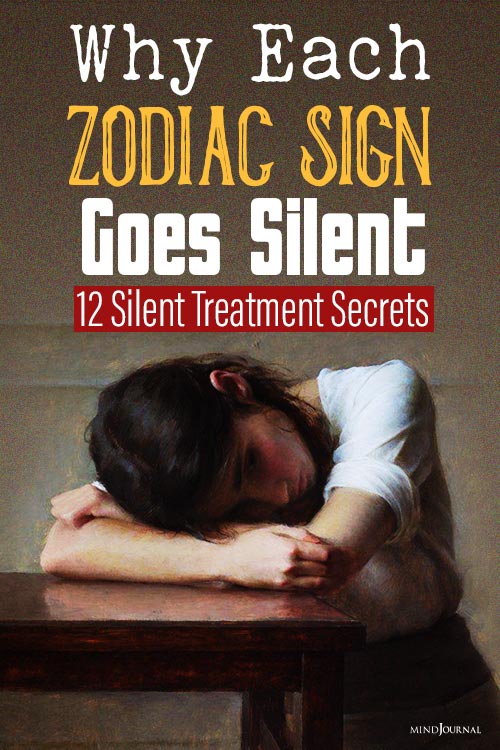 Why Each Zodiac Sign Goes Silent pin