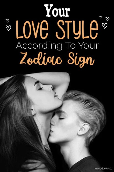 Your Love Style According To Zodiac Sign pin